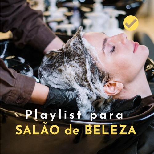 Playlist para Salão de Beleza I MPB Calmas's cover