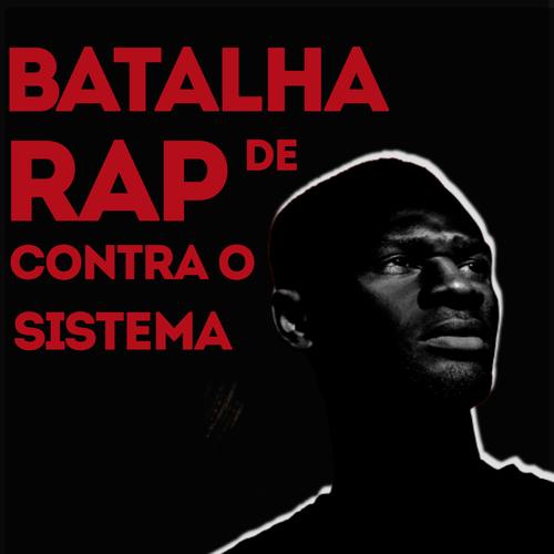 Batalha de Rap: Contra o Sistema's cover