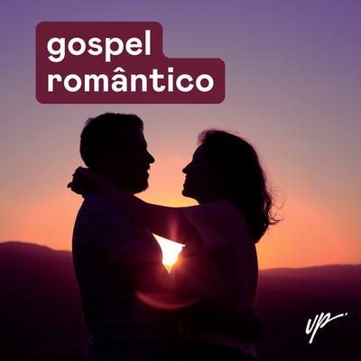 Gospel Romântico 2024 💕's cover
