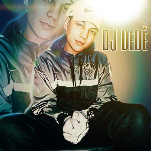 DJ DEDÊ
DANÇANTE's cover