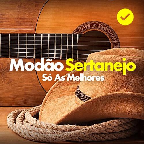 MODÃO SERTANEJO RAIZ - SÓ AS MELHORES's cover