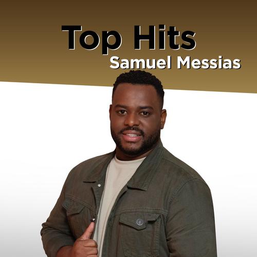 Samuel Messias Top Hits's cover