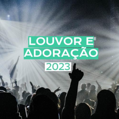 Louvor e Adoração 2023's cover