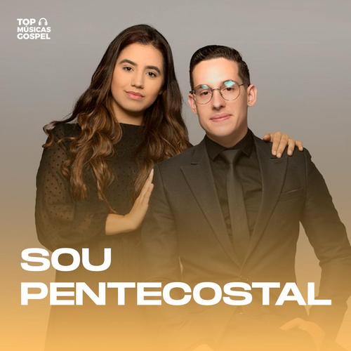 Sou Pentecostal's cover