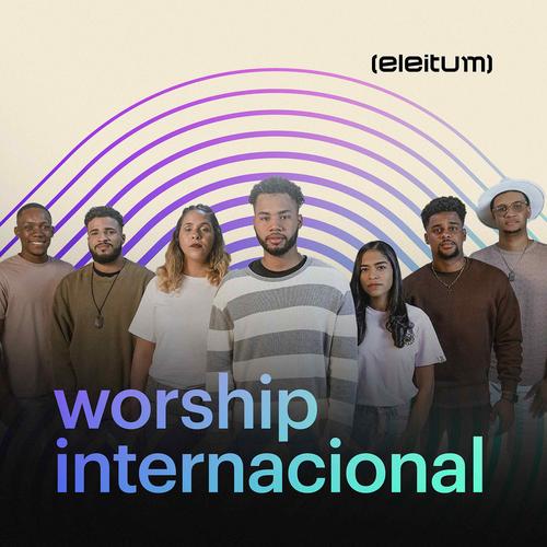 Worship Internacional - As Melhores's cover