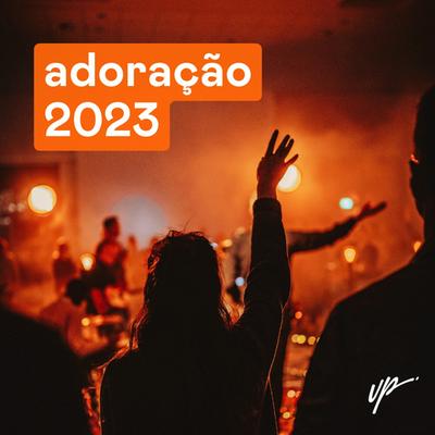 Adoração 2024 ❤️‍🔥🙌🏻🥹's cover