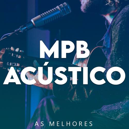 MPB Acústico - Melhores's cover