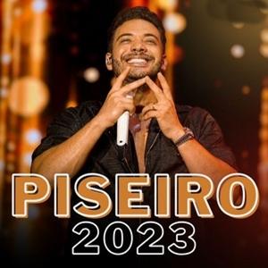 Piseiro 🔊AGOSTO 2023 ATUALIZADO | FORRO's cover