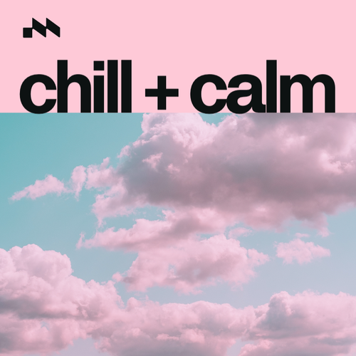 chill + calm's cover
