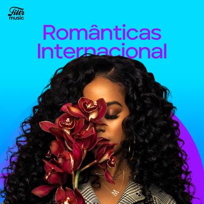 As 100 Melhores Românticas Internacionai's cover