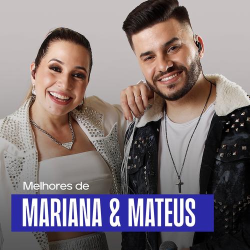 Mariana & Mateus - As Melhores 's cover