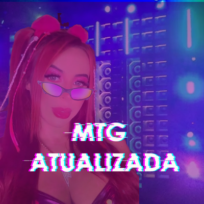 MTG ATUALIZADA 🔥's cover