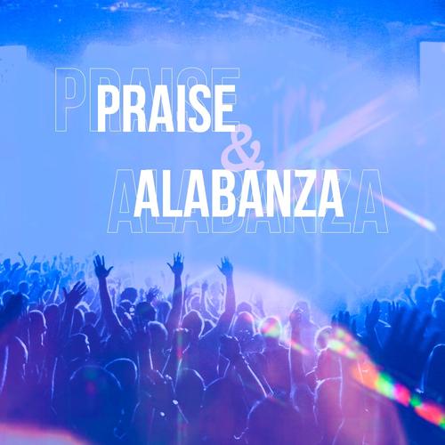 Praise & Alabanza (Christian | Cristana)'s cover