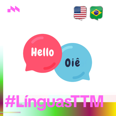 Cantando em Inglês ou Português? #LínguasTTM's cover