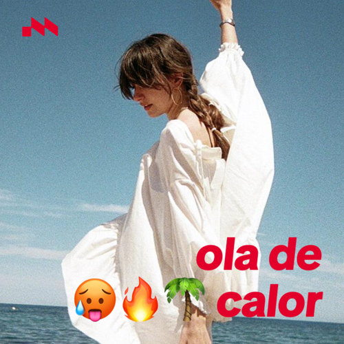 Ola de Calor 🥵🔥🌴's cover