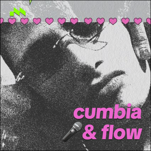 Cumbia & Flow 🎤's cover