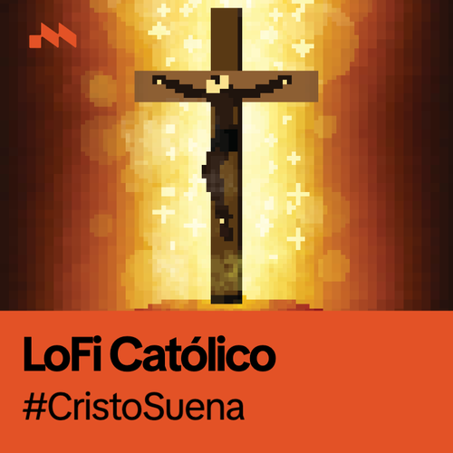 LoFi Católico #CristoSuena's cover