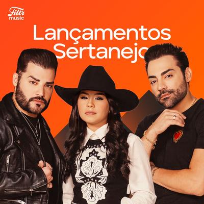 Lançamentos Sertanejo 2024's cover