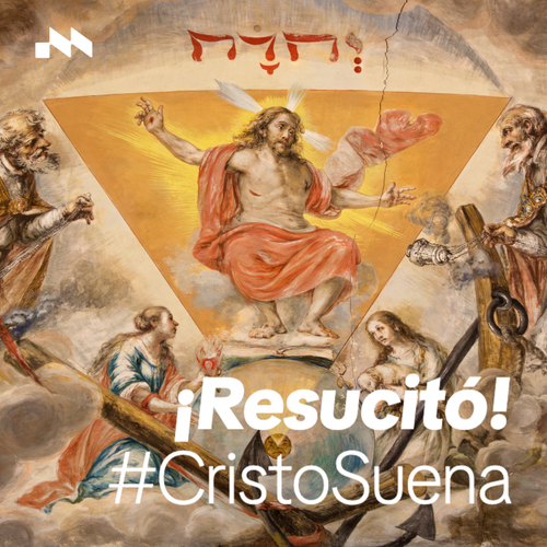 ¡Resucitó! #CristoSuena's cover