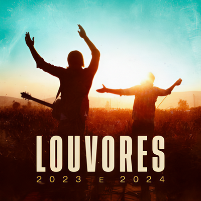 LOUVORES DE ADORAÇÃO 2024 's cover