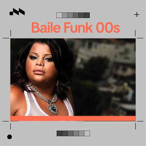 Baile Funk 2000s's cover