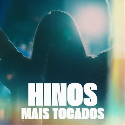 HINOS MAIS TOCADOS 2024's cover