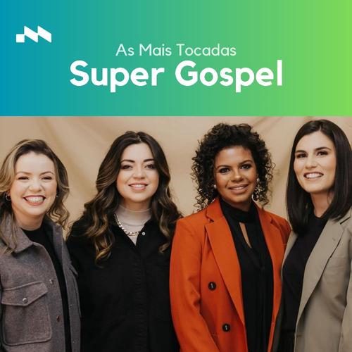 Super Gospel - As Mais Tocadas's cover