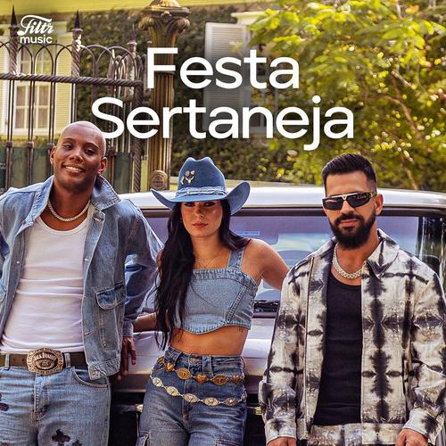 Festa Sertaneja 2024 🔥🎉 Sertanejo 2024's cover