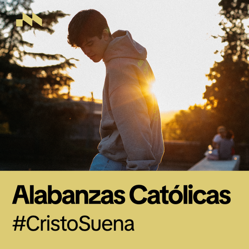 Alabanzas Católicas #CristoSuena's cover