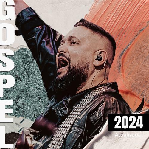 Gospel 2024 - Melhores Louvores 's cover