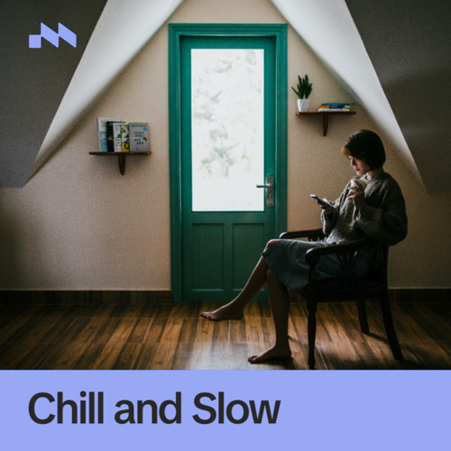Chill and Slow's cover