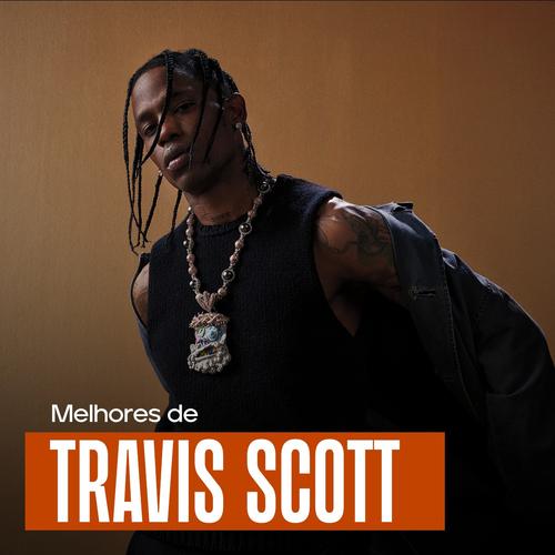 Travis Scott - As Melhores | UTOPIA's cover