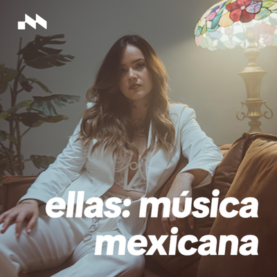 ELLAS: Música Mexicana's cover