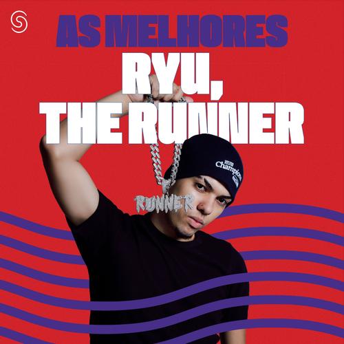 Ryu, The Runner - As Melhores's cover