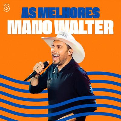 Mano Walter - As Melhores's cover