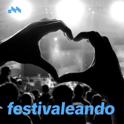 Festivaleando 🔥's cover