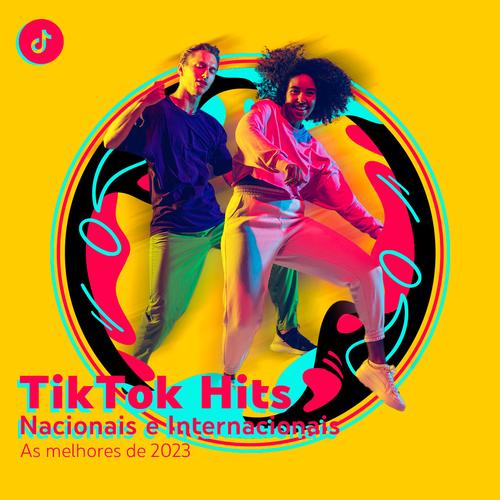 TikTok / Reels 2023 - Hits Virais - Lançamentos e Mais Tocadas da Internet's cover