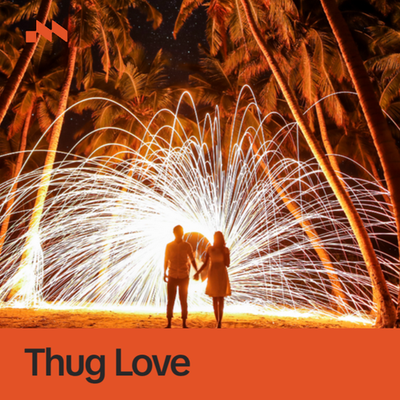 Thug Love's cover