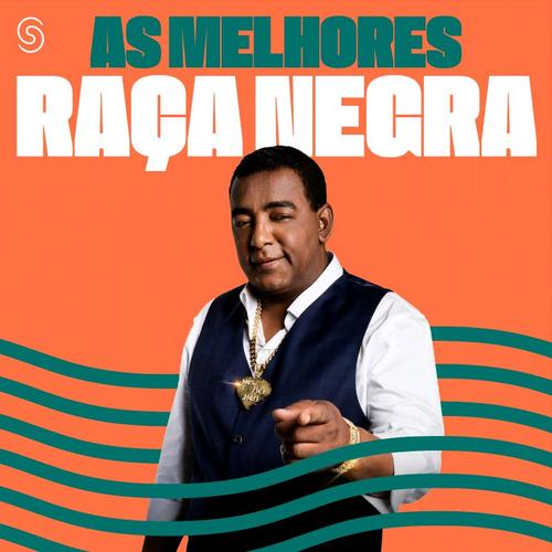 Raça Negra - As Melhores's cover