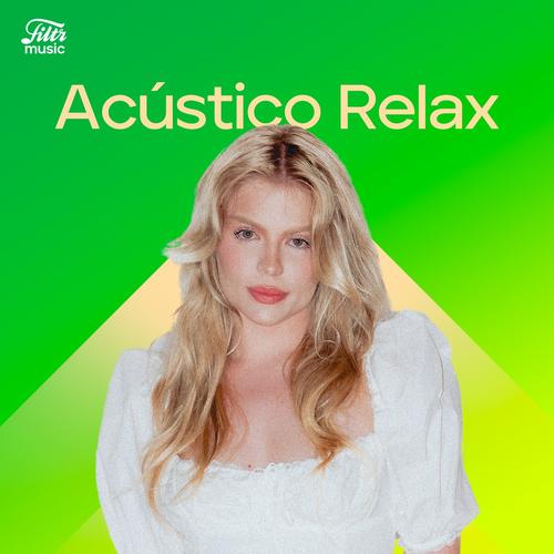 Acústico Relax 2024 | Músicas Calmas's cover