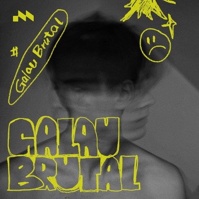 Galau Brutal 's cover
