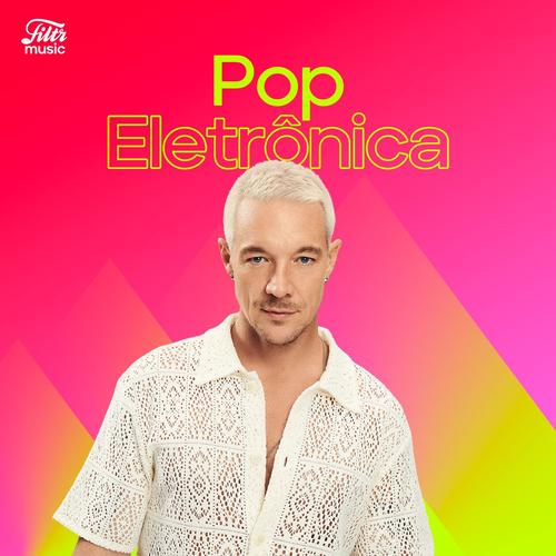 Pop Eletronico 2024 | Eletrônicas's cover