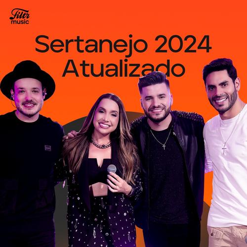 Sertanejo 2024 Atualizado 🔥's cover