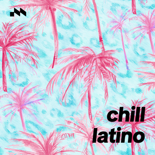 Chill Latino's cover