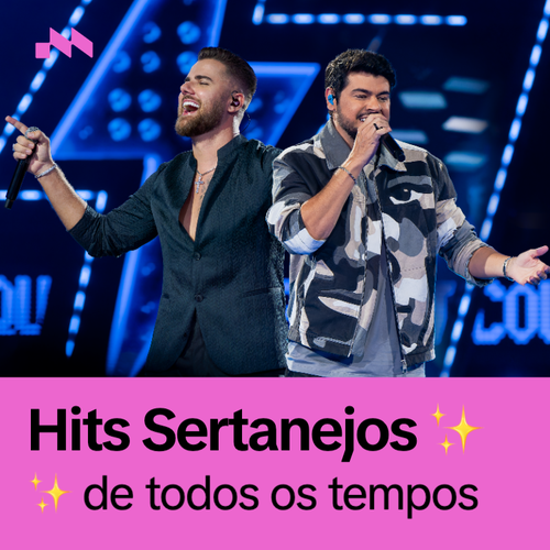 Hits Sertanejos ✨ O melhor de todos os tempos's cover