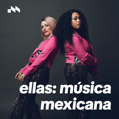 ELLAS: Música Mexicana's cover
