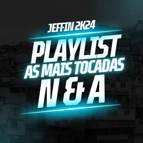 Playlist Do Jeffin 2024 💥👑's cover