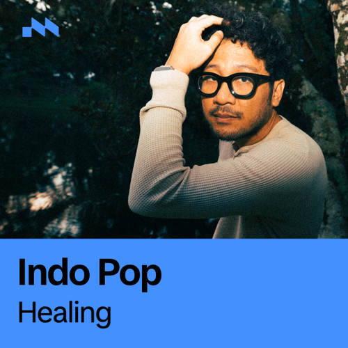 Indo Pop Healing Official TikTok Music | playlist by TikTok Music ...